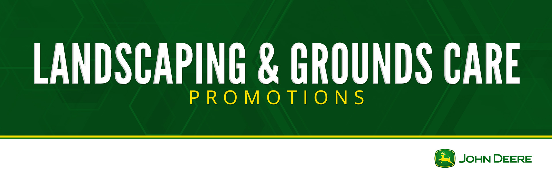 John Deere: Landscaping and Grounds Care